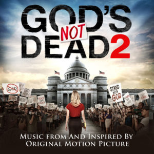 God's Not Dead 2 - Soundtrack (CD)