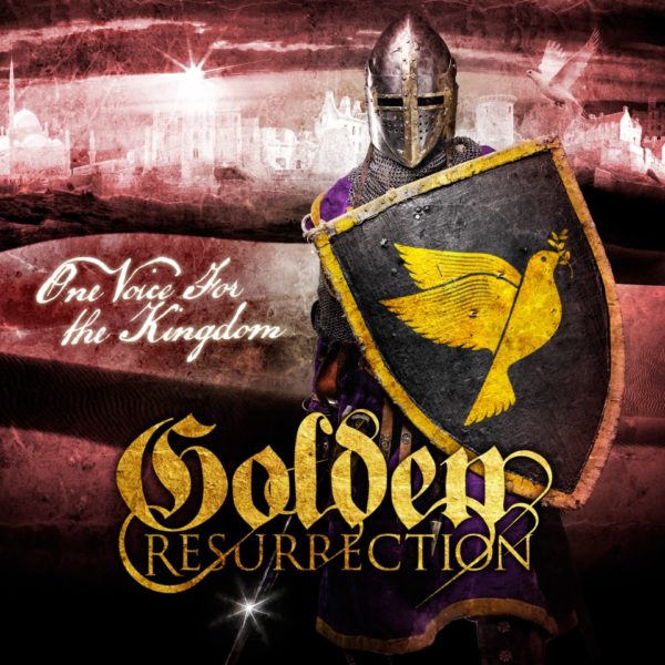Golden-Resurrection-One-Voice-For-The-Kingdom