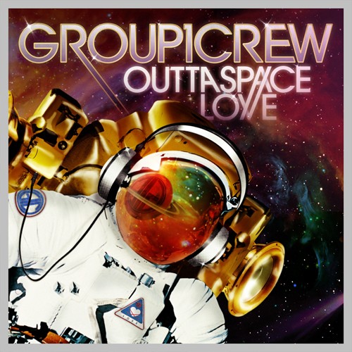 Group-1-Crew-Outta-Space-Love