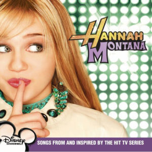 Hannah Montana - Soundtrack