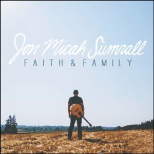 Jon Micah Sumrall - Faith & Family