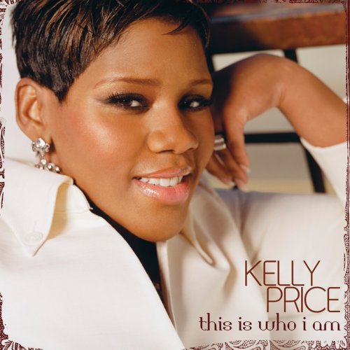 Kelly-Price-This-Is-Who-I-am