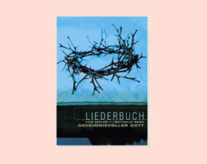 Lilo Keller - Geheimnisvoller Gott (Songbook)