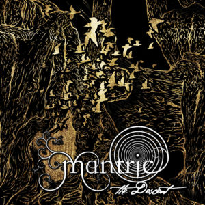 Mantric (Extol) - The Descent