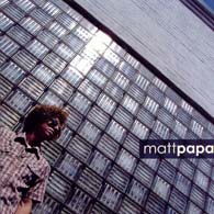 Matt-Papa-Matt-Papa