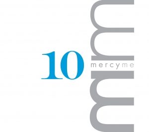 MercyMe - 10 (CD+DVD)