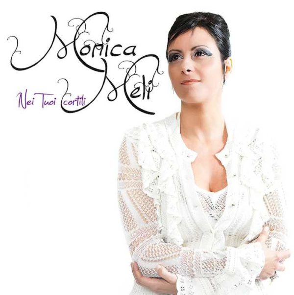 Monica-Meli-Nei-tuoi-cortili