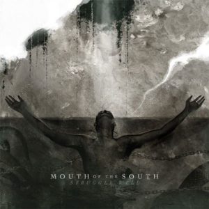 Mouth of the South - Struggle Well