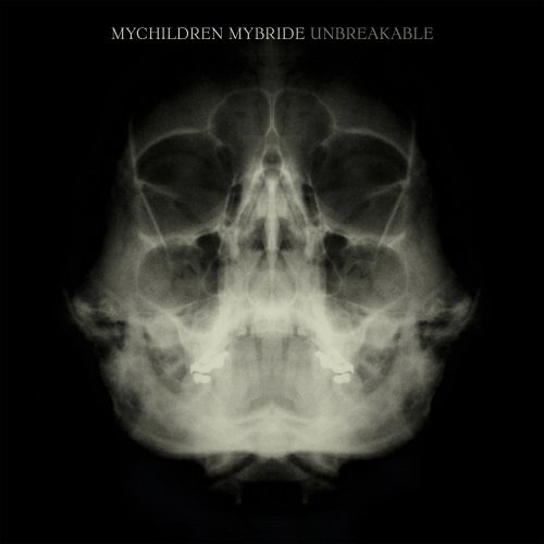 MyChildren-MyBride-Unbreakable