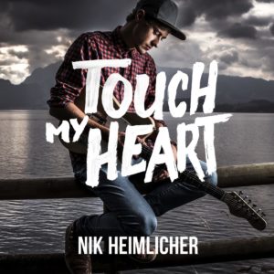 Nik Heimlicher - Touch My Heart