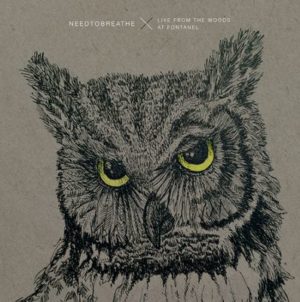 Needtobreathe - Live from The Woods (2CD)