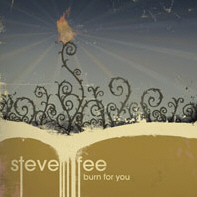 Steve-Fee-Burn-For-You