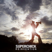 Superchick-Reinvention