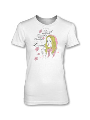 T-Shirt: Loved Beautiful (Ladies Cut, M)