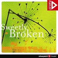 Vineyard-Music-Sweetly-Broken
