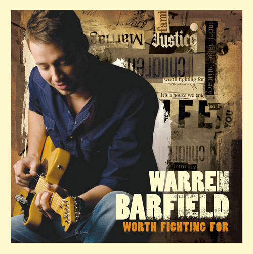Warren-Barfield-Worth-Fighting-For