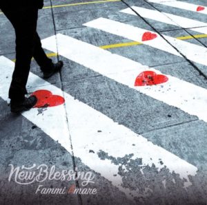 New Blessing - Fammi amare (CD)