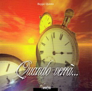 Beppe Quinto - Quando verrà... (CD)