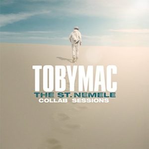 tobyMac - The St. Nemele Collab Sessions
