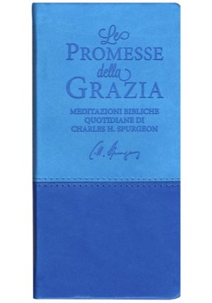 Charles Haddon Spurgeon - Le promesse della grazia