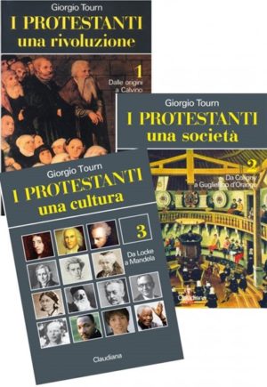 Giorgio Tourn - I protestanti (3 volumi indivisibili)