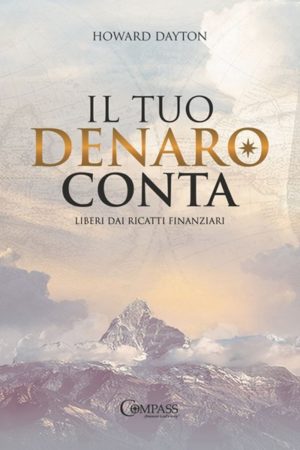 Howard Dayton - Il tuo denaro conta