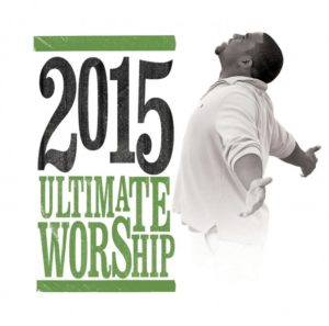 Ultimate Worship 2015 (2CD)