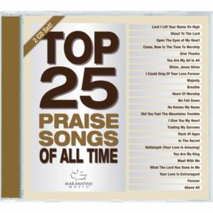 Maranatha! Music - Top 25 Praise Songs Of All Time (2CD)