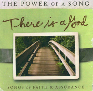 The Power Of A Song - There Is A God