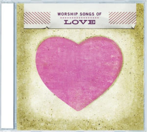 Worship Songs Of Love