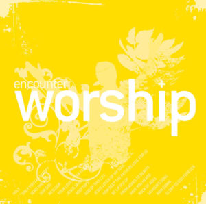 Encounter Worship 6
