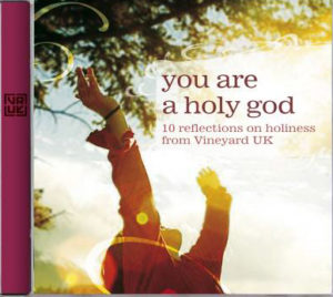 Vineyard Music - You Are A Holy God