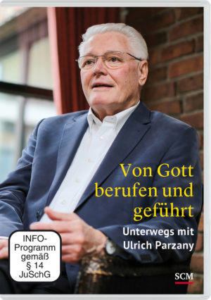 Von Gott berufen und geführt - Unterwegs mit Ulrich Parzany (DVD)