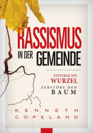 Kenneth Copeland - Rassismus in der Gemeinde