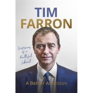 Tim Farron - A Better Ambition