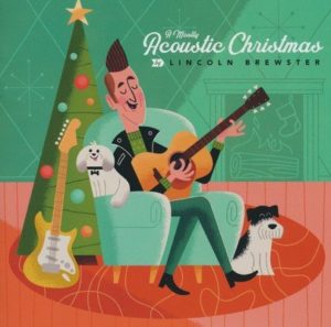 Lincoln Brewster - A Mostly Acoustic Christmas Album