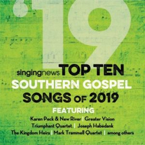 Singing News Top 10 Southern Gospel Songs of 2019