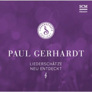 Das Liederschatz-Projekt - Albert Frey, Lothar Kosse: Paul Gerhardt