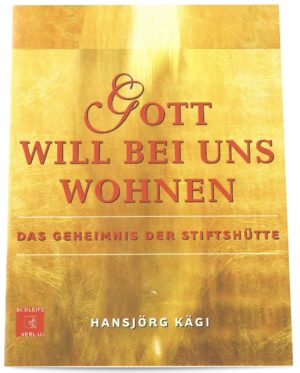 Hansjörg Kägi - Gott will bei uns wohnen