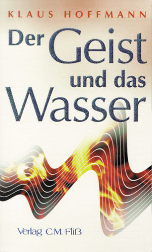 Klaus J. Hoffmann - Der Geist und das Wasser