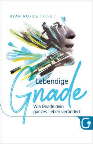 Ryan Rufus - Lebendige Gnade