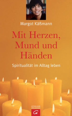 Margot Käßmann - Mit Herzen, Mund und Händen