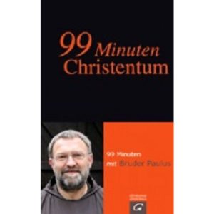 Bruder Paulus - 99 Minuten Christentum