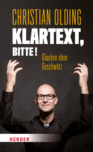 Christian Olding - Klartext, bitte!