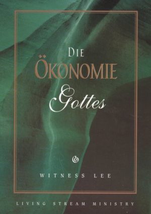 Witness Lee - Die Ökonomie Gottes