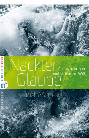 Stuart Murray - Nackter Glaube