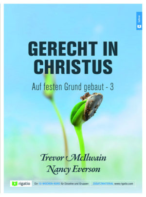 Trevor McIlwain, N. Everson - Gerecht in Christus