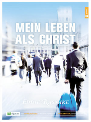 Eddie Rasnake - Mein Leben als Christ