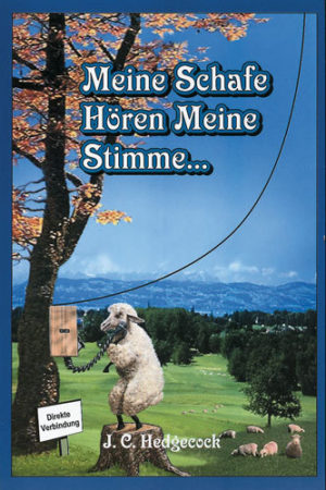 J.C. Hedgecock - Meine Schafe hören meine Stimme