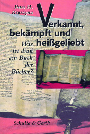 Peter H. Kruszyna - Verkannt, bekämpft und heissgeliebt